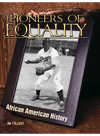 Pioneers Of Equality Jim Ollhoff