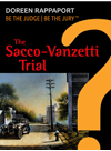 The Saccovanzetti Trial Doreen Rappaport John Palencar