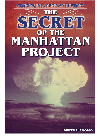 The Secret Of The Manhattan Project Stories In American History 1st Edition Doreen Gonzales