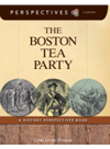 The Boston Tea Party A History Perspectives Book Linda Crotta Brennan
