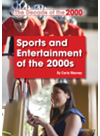 Sports And Entertainment Of The 2000s Carla Mooney