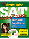 Private Tutor Sat Writing 20132014 Prep Course The Ultimate Guide For Improving Your Sat Scores Amy Lucas