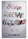 Some Assembly Required The Notsosecret Life Of A Transgender Teen Arin Andrews