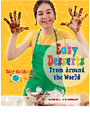 Easy Desserts From Around The World Heather Alexander