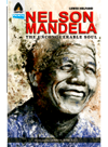Nelson Mandela The Unconquerable Soul Lewis Helfand Sankha Banerjee