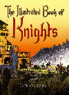 The Illustrated Book Of Knights Jack Coggins