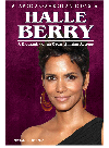 Halle Berry A Biography Of An Oscarwinning Actress Michael A Schuman
