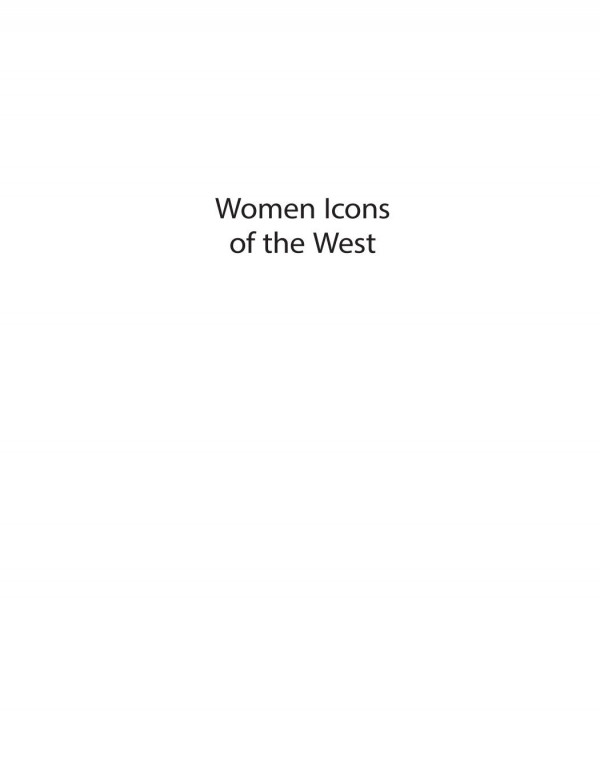 Women Icons Of The West Five Women Who Forged The American Frontier Julie Danneberg