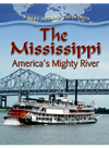 The Mississippi Americas Mighty River Robin Johnson