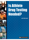 Is Athlete Drug Testing Needed Lydia Bjornlund
