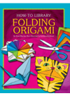 Folding Origami Dana Meachen Rau Kathleen Petelinsek