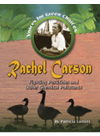 Rachel Carson Fighting Pesticides And Other Chemical Pollutants Patricia Lantier