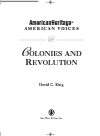 Americanheritage American Voices Colonies And Revolution David C King
