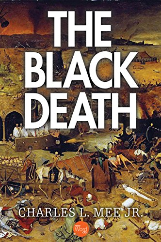 The Black Death 1st Edition Charles L Mee Jr
