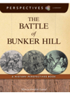 The Battle Of Bunker Hill A History Perspectives Book Marcia Amidon Lusted