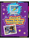 Choose It Finding The Right Research Topic Kelly Coleman Kathleen Petelinsek