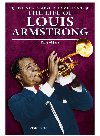 The Life Of Louis Armstrong King Of Jazz Wendie C Old