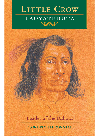 Little Crow Leader Of The Dakota Gwyneth Swain