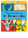 Paper Crafts For St Patricks Day Randel Mcgee