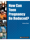 How Can Teen Pregancy Be Reduced Barbara Sheen