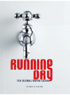 Running Dry The Global Water Crisis Stuart A Kallen