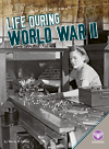 Life During World War Ii Wendy H Lanier