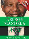Nelson Mandela A Life The Editors Of New Word City