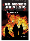 True Wilderness Rescue Stories Susan Jankowski