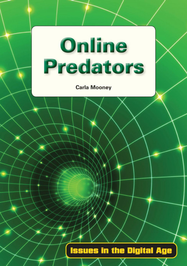 Online Predators Carla Mooney