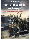 World War Ii In Europe From Normandy To Berlin R Conrad Stein