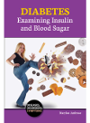 Diabetes Examining Insulin And Blood Sugar Marylou Ambrose
