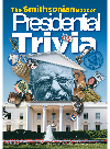 The Smithsonian Book Of Presidential Trivia Smithsonian Institution
