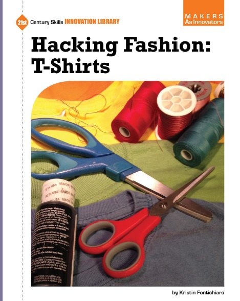 Hacking Fashion Tshirts Kristin Fontichiaro