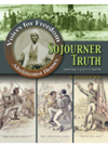 Sojourner Truth Speaking Up For Freedom Geoffrey Michael Horn