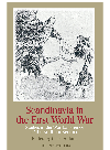 Scandinavia In The First World War Studies In The War Experience Of The Northern Neutrals Claes Ahlund