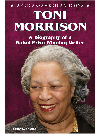 Toni Morrison A Biography Of A Nobel Prizewinning Writer Barbara Kramer