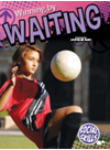 Winning By Waiting Anastasia Suen