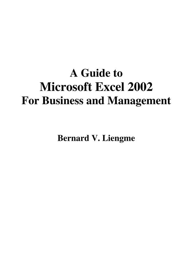 A Guide To Microsoft Excel 2002 For Business And Management Bernard V Liengme