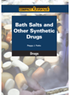 Bath Salts And Other Synthetic Drugs Peggy J Parks