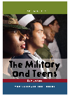 The Military And Teens The Ultimate Teen Guide Kathlyn Gay