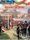Building An Empire The Louisiana Purchase Linda Thompson