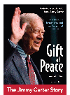Gift Of Peace Revised Edition The Jimmy Carter Story Elizabeth Raum