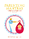 Parenting Mantras Ridhi Doongursee