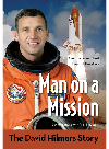 Man On A Mission The David Hilmers Story David Hilmers Rick Houston