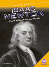 Isaac Newton Genius Mathematician And Physicist Carla Mooney