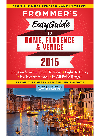 Frommers Easyguide To Rome Florence And Venice 2015 Stephen Keeling