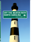 North Carolina Off The Beaten Path A Guide To Unique Places Sara Pitzer