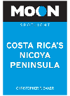 Moon Spotlight Costa Ricas Nicoya Peninsula Christopher P Baker