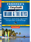 Frommers Easyguide To Miami And The Keys David Paul Appell