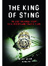The King Of Sting The Amazing True Story Of A Modern American Outlaw Craig Glazer